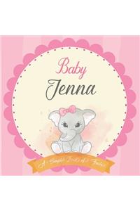 Baby Jenna A Simple Book of Firsts