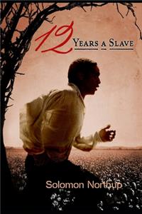 Twelve Years a Slave