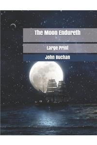 The Moon Endureth