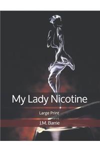 My Lady Nicotine