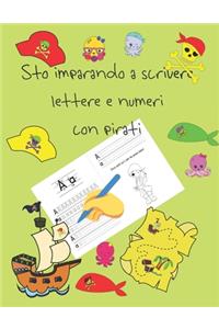 Sto imparando a scrivere lettere e numeri con pirati