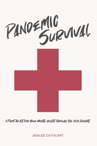Pandemic Survival