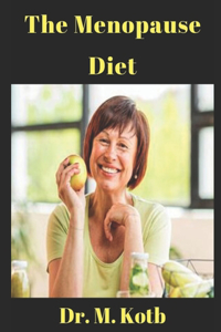 The Menopause Diet