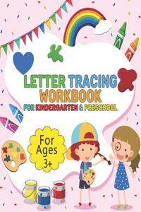 Letter Tracing Workbook For Kindergarten And Preschool