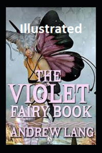 The Violet Fairy Book Illustrated