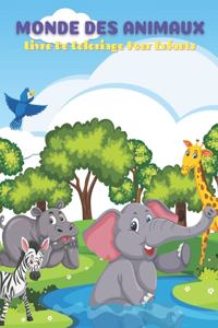 MONDE DES ANIMAUX - Livre De Coloriage Pour Enfants
