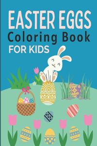 Easter Eggs Coloring Book For Kids