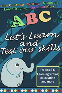 Let's Learn and Test our Skills