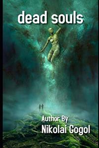 Dead Souls illustrated