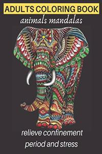 adults coloring book animals mandalas relieve confinement period and stress