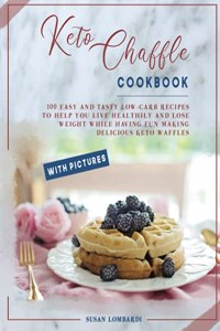 Keto Chaffle Cookbook