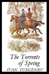The Torrents Of Spring Illustrated