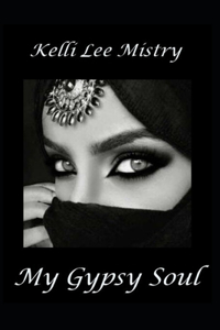 My Gypsy Soul