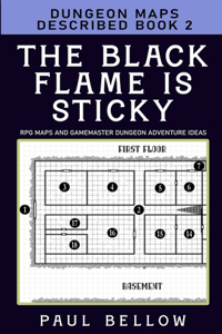 Black Flame is Sticky