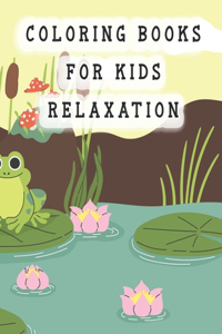 coloring books for kids relaxation