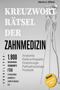 Kreuzworträtsel der Zahnmedizin