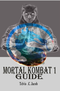 Mortal Kombat 1 Guide