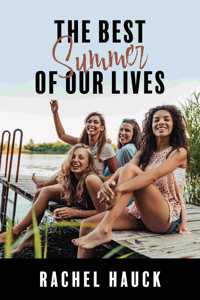 Best Summer of Our Lives
