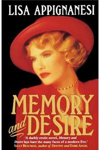 Memory and Desire