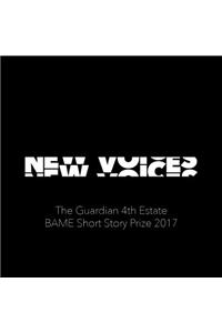 New Voices: The Guardian 4th Estate BAME Short Story Prize 2017