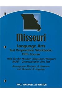 Missouri Language Arts Test Preparation Workbook, Fifth Course: Help for the Missouri Assessment Program (MAP) Communication Arts Test