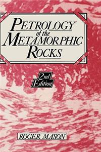 Petrology of the Metamorphic Rocks