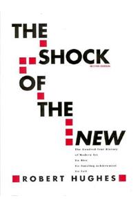 The Shock of The New