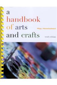A Handbook of Arts and Crafts