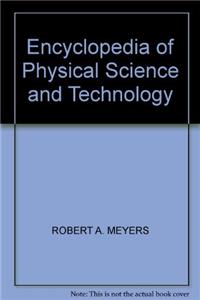 Encyclopedia of Physical Science and Technology