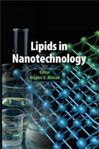 Lipids in Nanotechnology