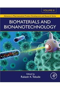 Biomaterials and Bionanotechnology