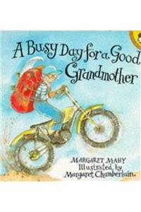 A Busy Day for a Good Grandmother (Picture Puffin)
