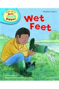 Oxford Reading Tree Read With Biff, Chip, and Kipper: Phonics: Level 4: Wet Feet