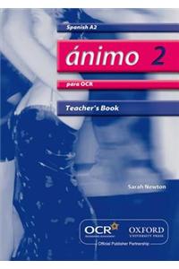 Ánimo 2: Para OCR A2 Teacher's Book