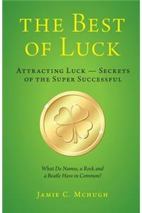 The Best of Luck