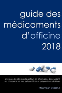 GUIDE DES M DICAMENTS D'OFFICINE 2018