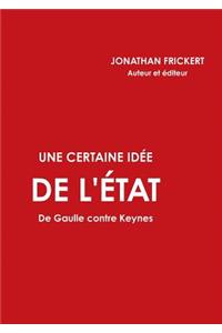 Une certaine idée de l'État