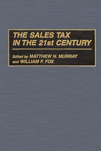 The Sales Tax in the 21st Century