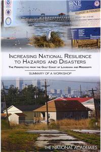 Increasing National Resilience to Hazards and Disasters