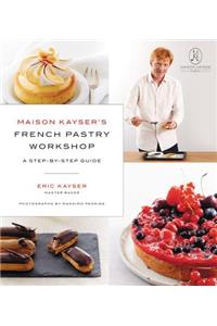 Maison Kayser's French Pastry Workshop