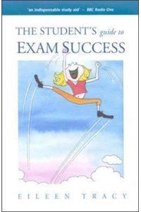 The Student's Guide to Exam Success