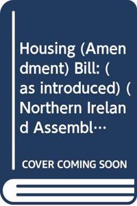 Housing (Amendment) Bill