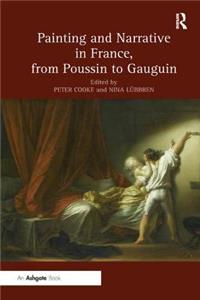 Painting and Narrative in France, from Poussin to Gauguin