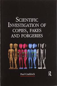 Scientific Investigation of Copies, Fakes and Forgeries