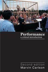 Performance: A Critical Introduction