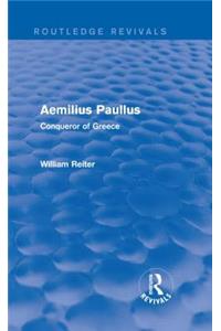 Aemilius Paullus (Routledge Revivals)