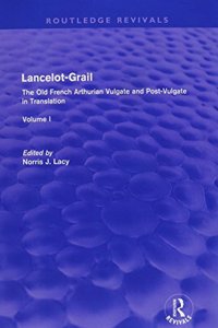 Lancelot-Grail: 5 Volumes (Routledge Revivals)