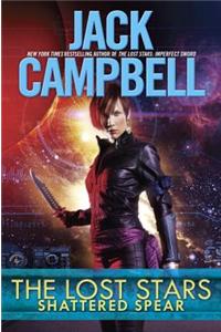 The Lost Stars: Shattered Spear