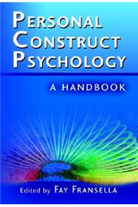 International Handbook of Personal Construct Psychology