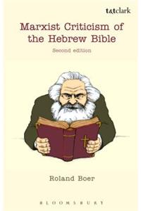 Marxist Criticism of the Hebrew Bible: Second Edition